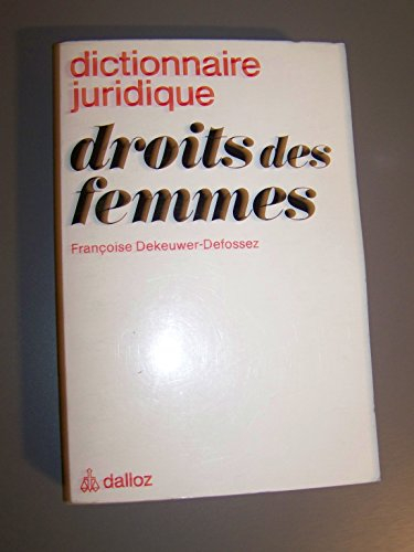 Droits des femmes : dictionnaire juridique