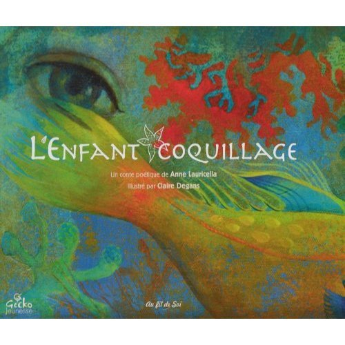 L'enfant coquillage : un conte poétique