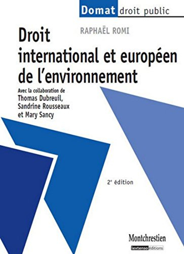 Droit international et européen de l'environnement
