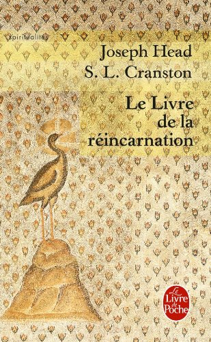 Le livre de la réincarnation : le phénix et le mystère de sa renaissance