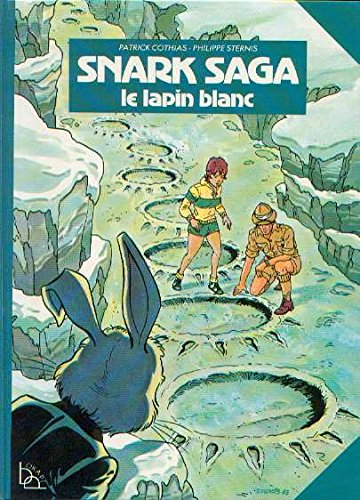 Snark Saga : le lapin blanc