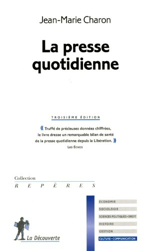 La presse quotidienne