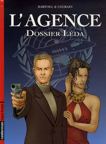 L'Agence. Vol. 1. Dossier Léda