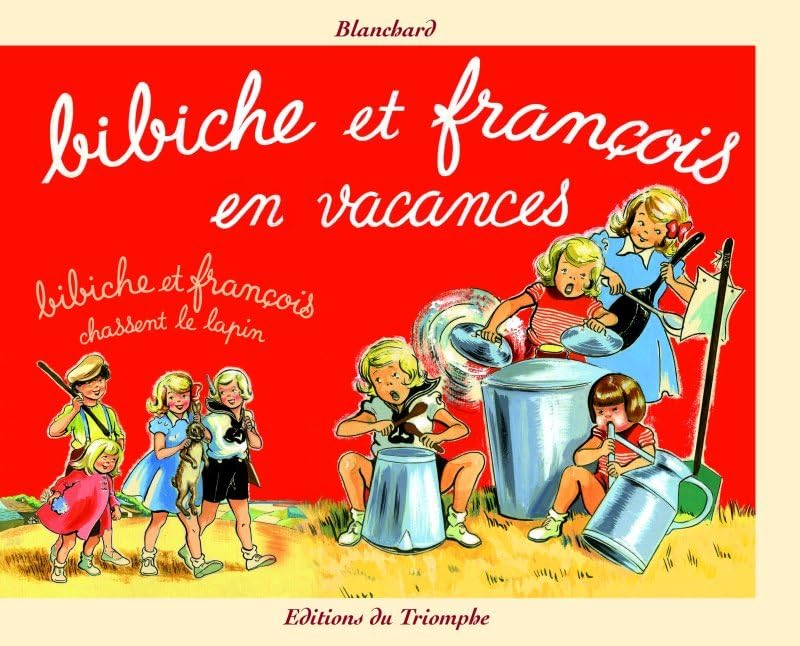 Bibiche et François en vacances. Bibiche et François chassent le lapin