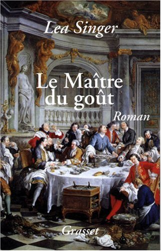 Le maître du goût