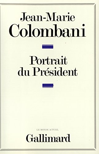 Portrait du président : le monarque imaginaire