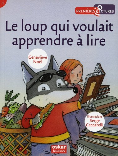 Le loup qui voulait apprendre à lire
