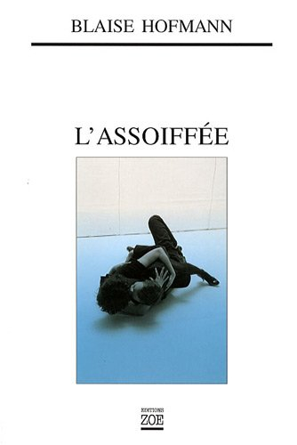 L'assoiffée