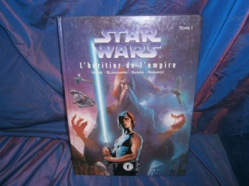 Star wars : l'héritier de l'empire. Vol. 1