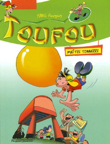 Toufou. Vol. 3. Maître tonnerre