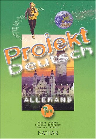 Projekt Deutsch terminales : allemand