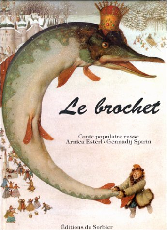 Le Brochet : conte populaire russe