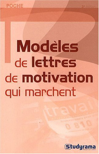 Modèles de lettres de motivation qui marchent