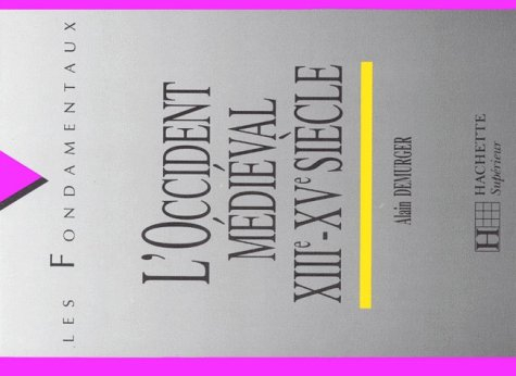 l'occident médiéval, xiiie-xve siècle