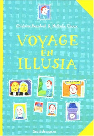 Voyage en Illusia : une aventure de Rémi Soulier, apprenti magicien