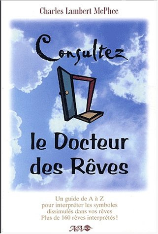 Consultez le docteur des rêves