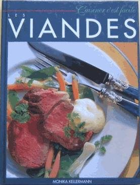 les viandes (cuisiner c'est facile)