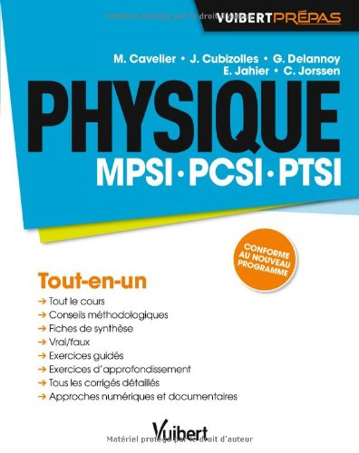 Physique MPSI, PCSI, PTSI : tout-en-un : conforme au nouveau programme