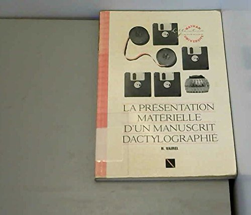 la présentation matérielle d'un manuscrit dactylographié
