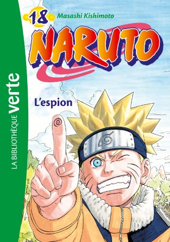 Naruto. Vol. 18. L'espion