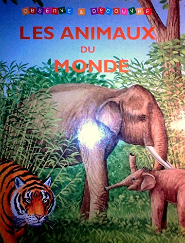 Les animaux du monde