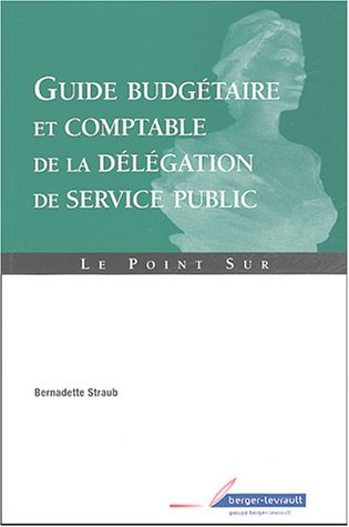 Guide budgétaire et comptable de la délégation de service public