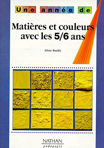 Matières et couleurs avec les 5-6 ans