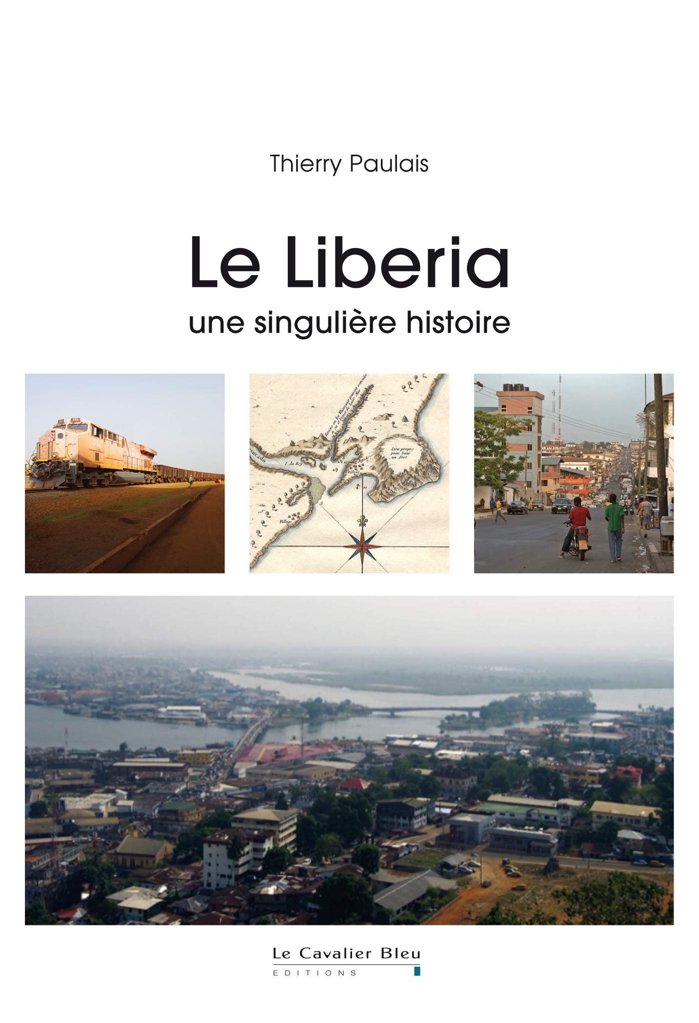 Le Liberia : une singulière histoire