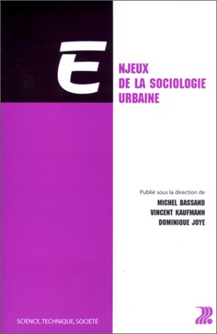 enjeux de la sociologie urbaine