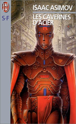 les cavernes d'acier