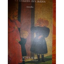 les enfants des autres / nouvelles