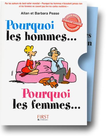 Pourquoi les hommes... pourquoi les femmes...