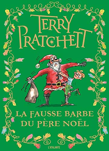 La fausse barbe du Père Noël : et autres histoires