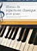 Oeuvres du répertoire classique pour piano Volume 2 - Grand recueil de partitions