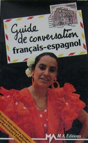 Guide de conversation français-espagnol