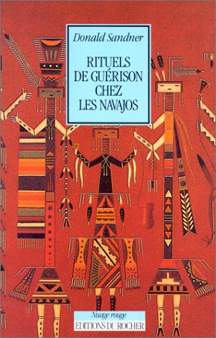 Rituels de guérison chez les Navajos