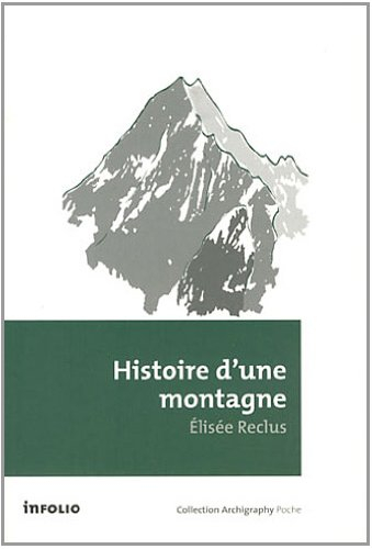 Histoire d'une montagne