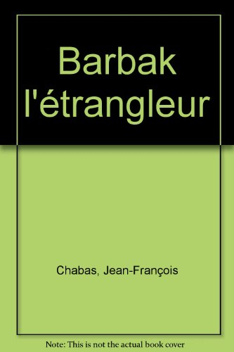 Barbak l'étrangleur