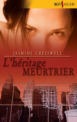 L'héritage meurtrier