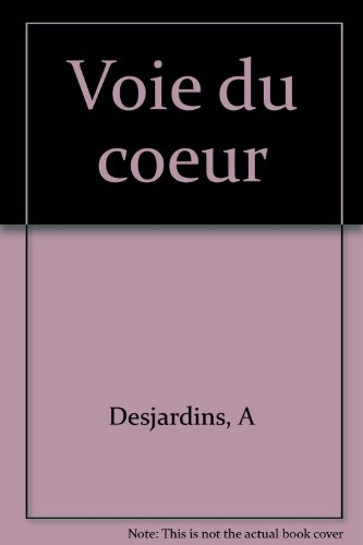 La Voie du coeur