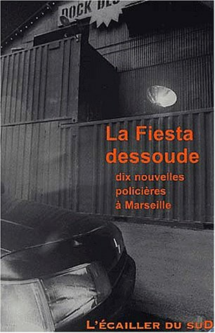 La Fiesta dessoude