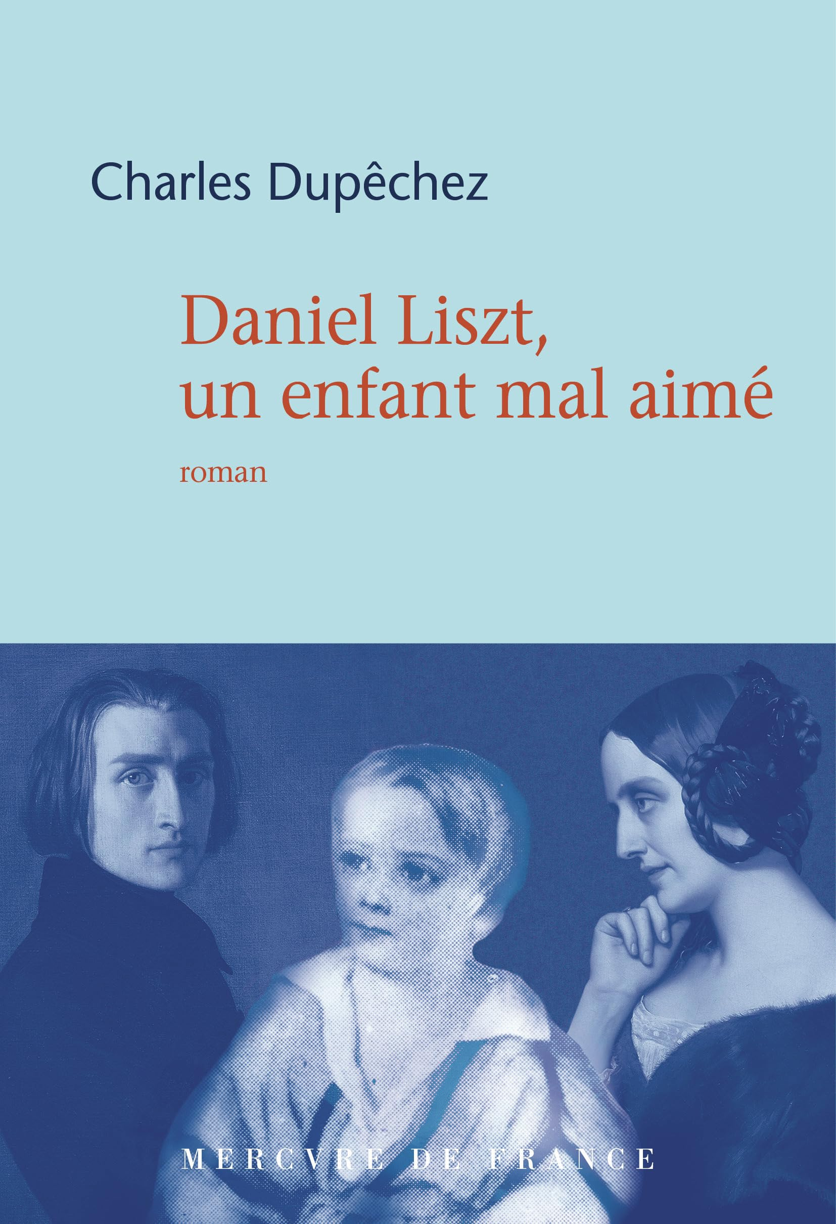 Daniel Liszt, un enfant mal-aimé