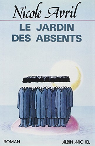 Le Jardin des absents