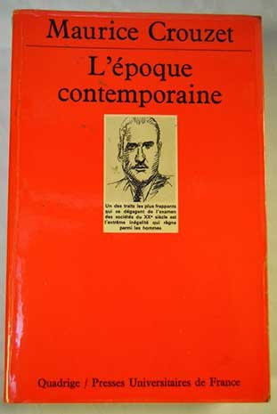 L'Epoque contemporaine : à la recherche d'une civilisation mondiale