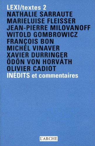 Lexi-textes : inédits et commentaires. Vol. 2