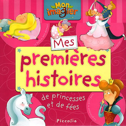 Mes premières histoires de princesses et de fées