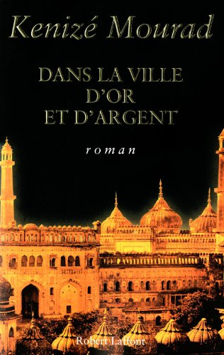 Dans la ville d'or et d'argent