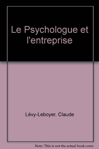 Le Psychologue et l'entreprise