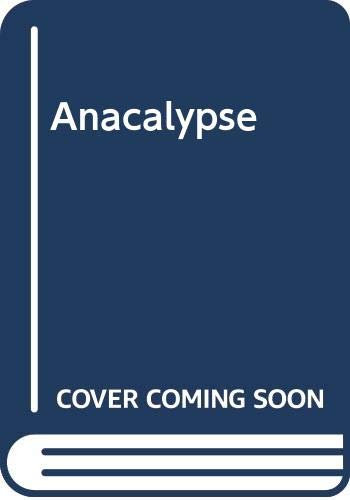 Anacalypse