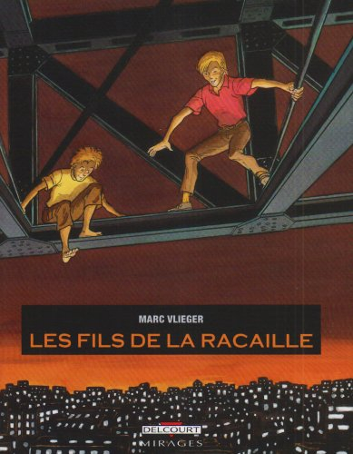 Les fils de la racaille